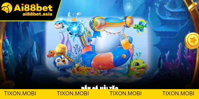 Bắn Cá Hải Tặc AI88BET - Săn Boss Hấp Dẫn, Thưởng Cực Lớn - TIXON.MOBI