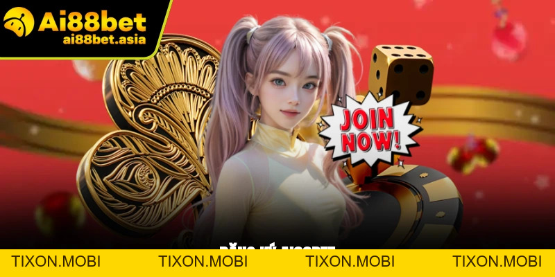 Đăng Ký AI88BET - 5 Phút Để Bắt Đầu Hành Trình Cá Cược - TIXON.MOBI
