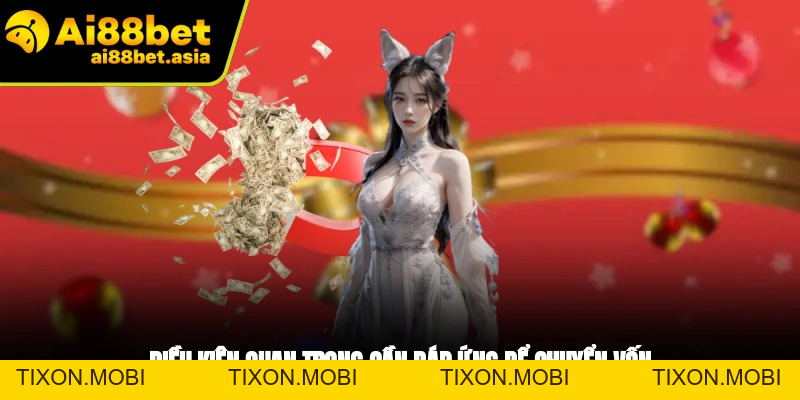 Nạp Tiền AI88BET - Quy Trình Dễ Dàng, Nhanh Chóng Nhất - TIXON.MOBI