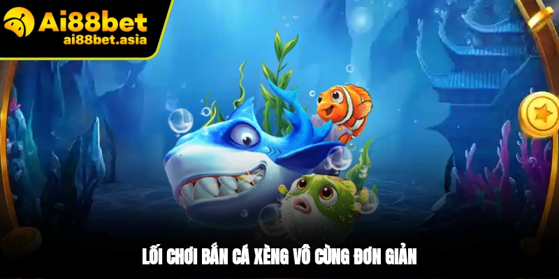 Bắn Cá Xèng AI88BET - Chinh Phục Đại Dương Săn Thưởng Lớn - TIXON.MOBI