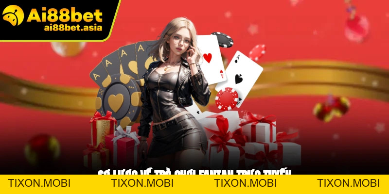 Fan Tan Ai88bet - Cách Chơi Và Chiến Thuật Hiệu Quả Từ Cao Thủ - TIXON.MOBI