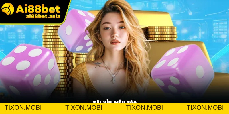 Tài Xỉu Siêu Tốc AI88BET - Hướng Dẫn Chi Tiết Từ A-Z - TIXON.MOBI